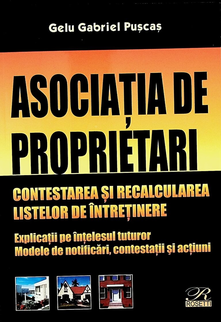 Asociatia de proprietari. Contestarea si recalcularea listelor de intretinere