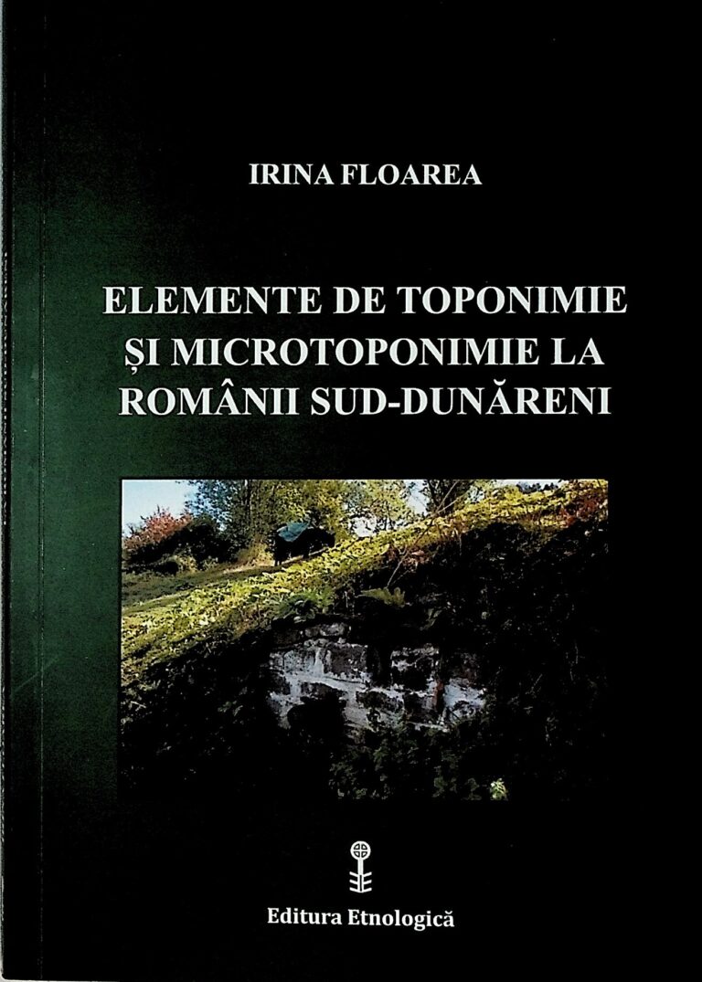Elemente de toponimie si microtoponimie la romanii sud-dunareni