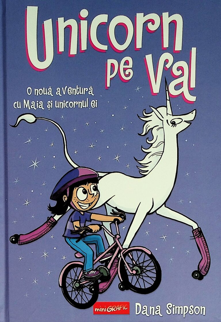 Unicorn pe val. O noua aventura cu Maia si unicornul ei