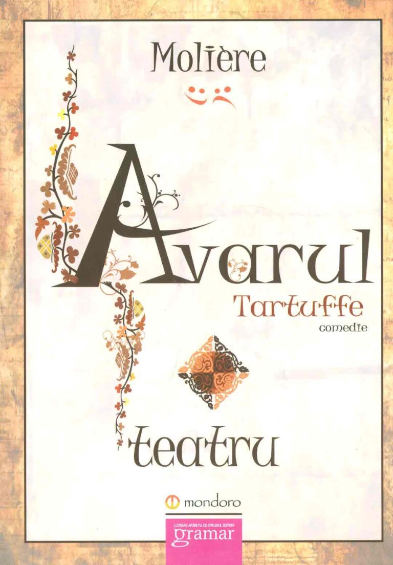 Avarul. Tartuffe