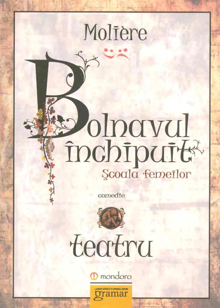 Bolnavul inchipuit. Scoala femeilor