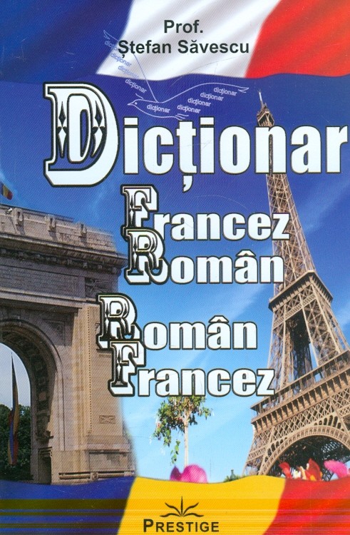 Dictionar roman-francez dublu