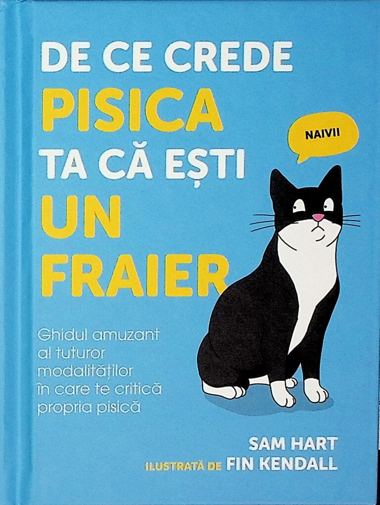 De ce crede pisica ta ca esti un fraier