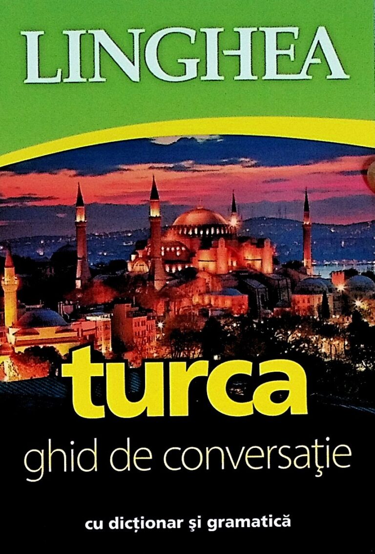 Turca. Ghid de comnversatie cu dictionar si gramatica