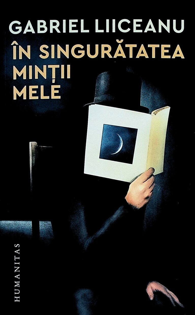 In singuratatea mintii mele