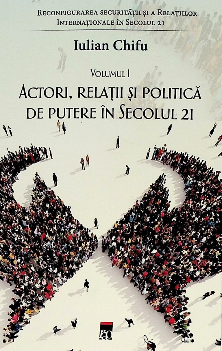 Reconfigurarea securitatii si a relatiilor internationale in secolul 21, vol. II - Amenintari si conflicte in secolul 21