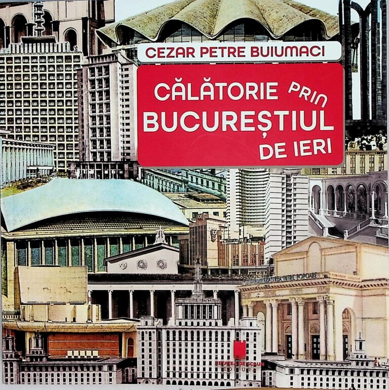 Calatorie prin Bucuresti