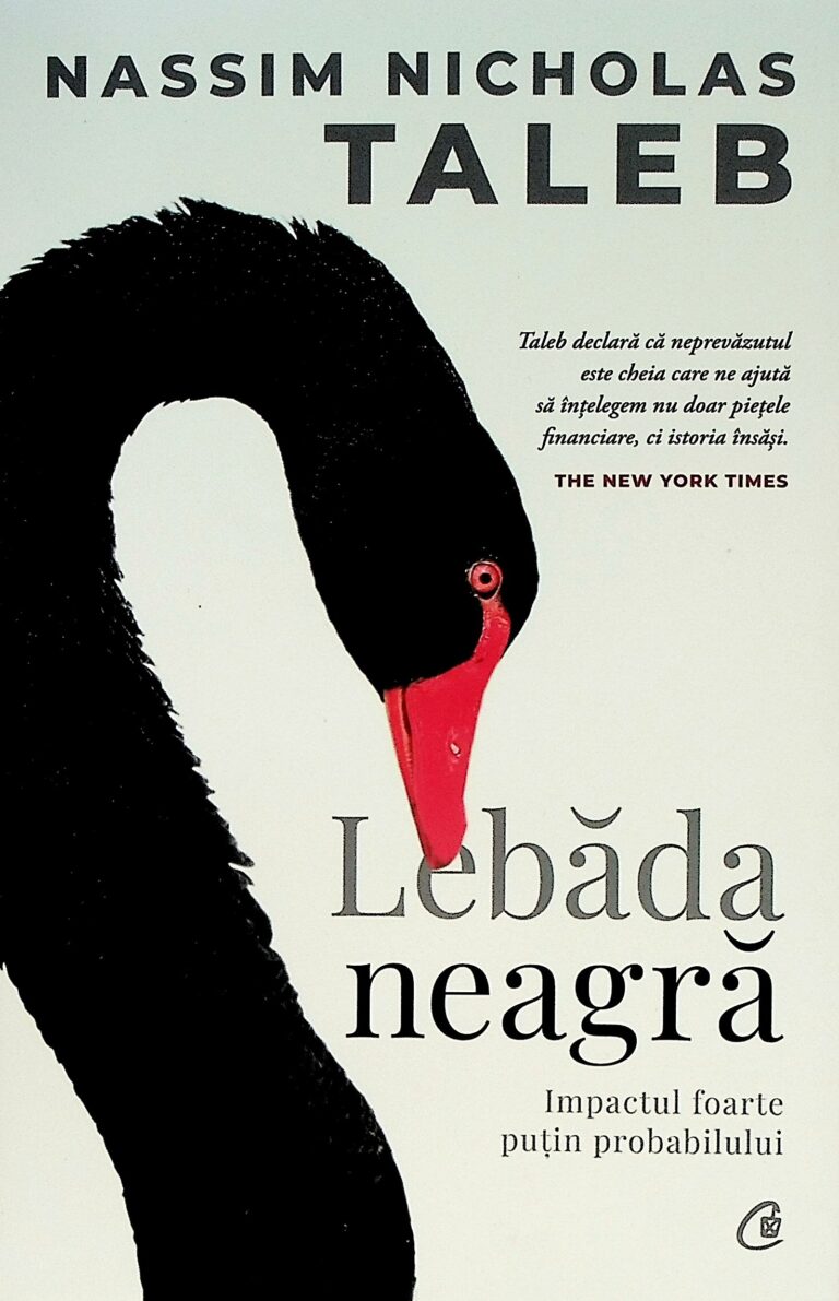 Lebada neagra. Impactul foarte putin probabil