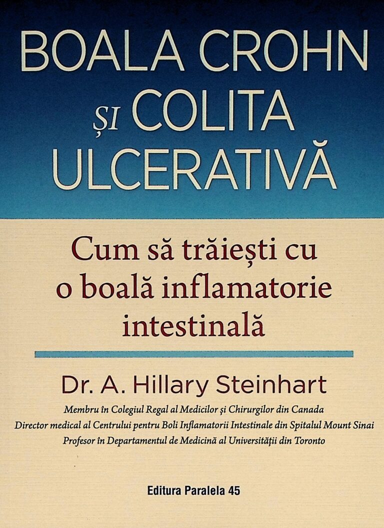Boala Crohn si colita ulcerativa. Cum sa traiesti cu o boala inflamatorie intestinala