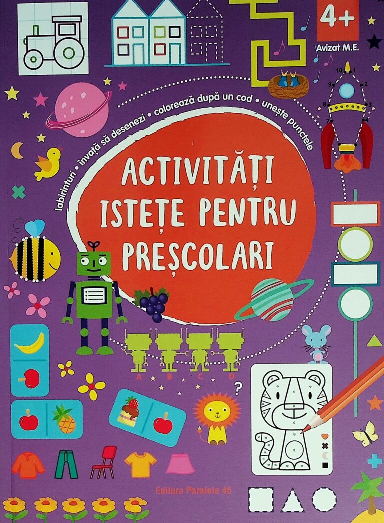 Activitati istete pentru prescolari, 4+