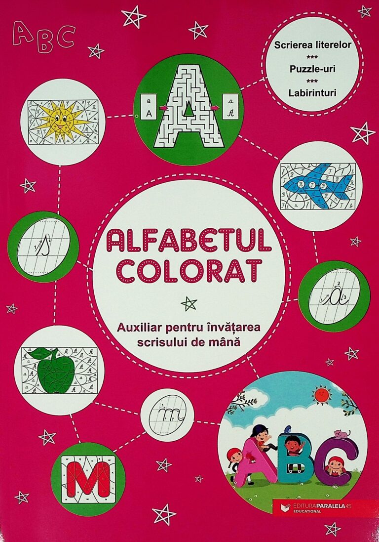 Alfabetul colorat. Auxiliar pentru invatarea scrisului de mana