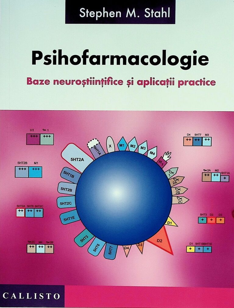 Psihofarmacologie. Baze neurostiintifice si aplicatii practice