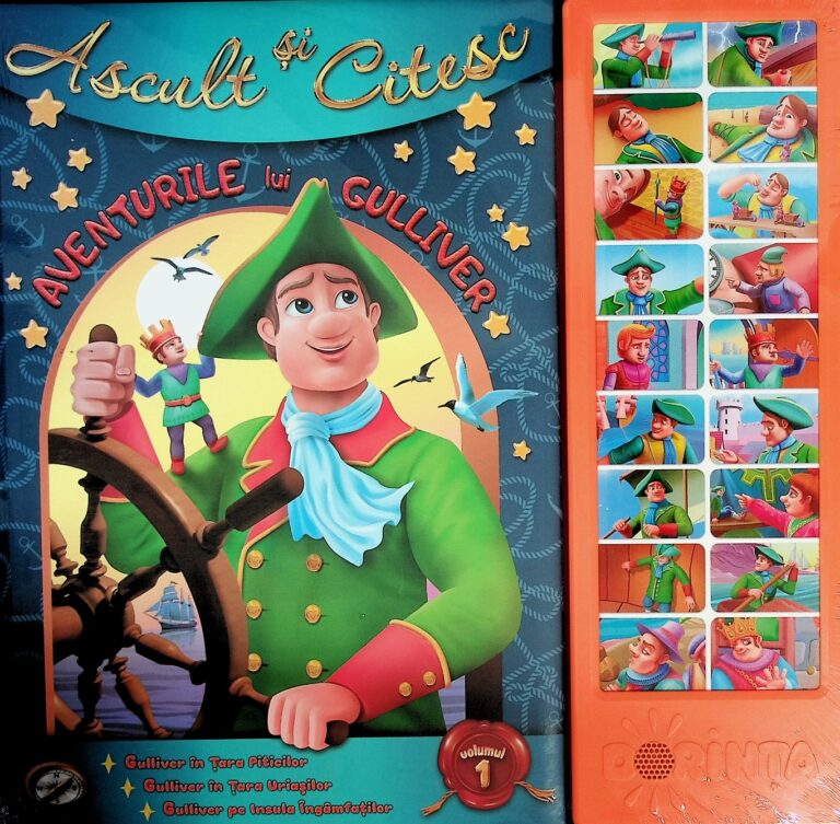 Aventurile lui Gulliver, vol. I - Ascult si citesc