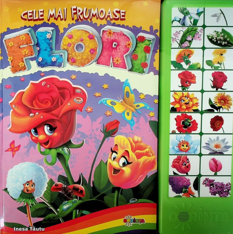 Cele mai frumoase flori. Carte cu sunete