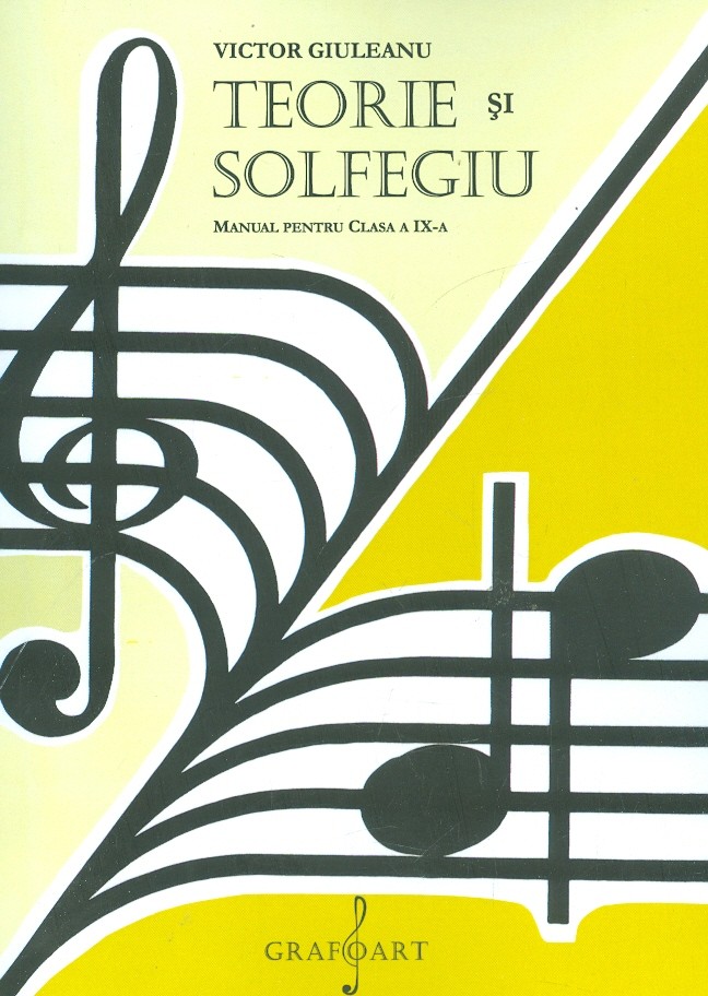 Teorie si solfegiu, clasa a IX-a