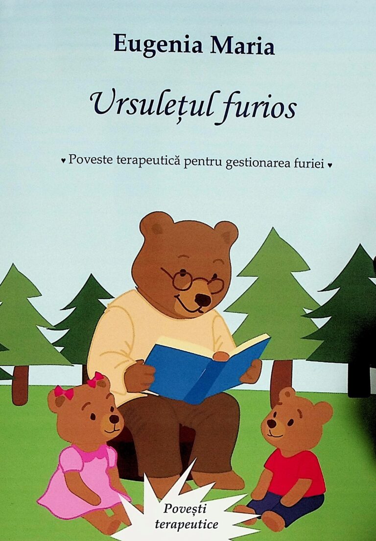 Ursuletul furios. Poveste terapeutica pentru gestionarea furiei