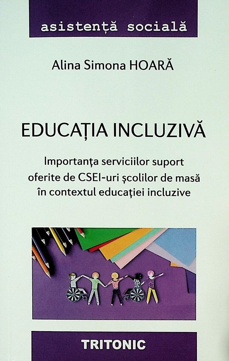 Educatia incluziva. Importanta serviciilor suport oferite de CSEI-uri scolilor de masa in contextul educatiei incluzive