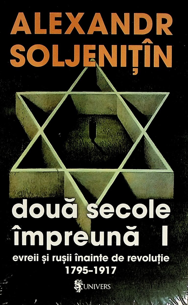 Doua secole impreuna, vol. I-II-III-IV