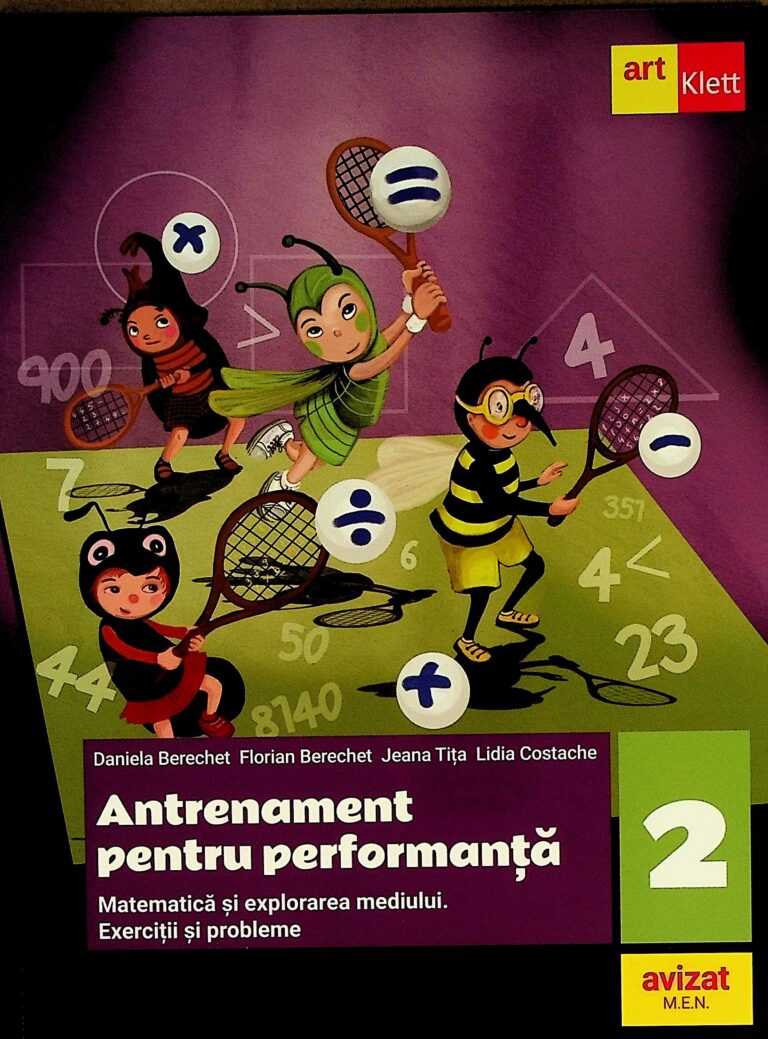 Antrenament pentru performanta - Matematica si explorarea mediului, clasa a II-a. Exercitii si probleme