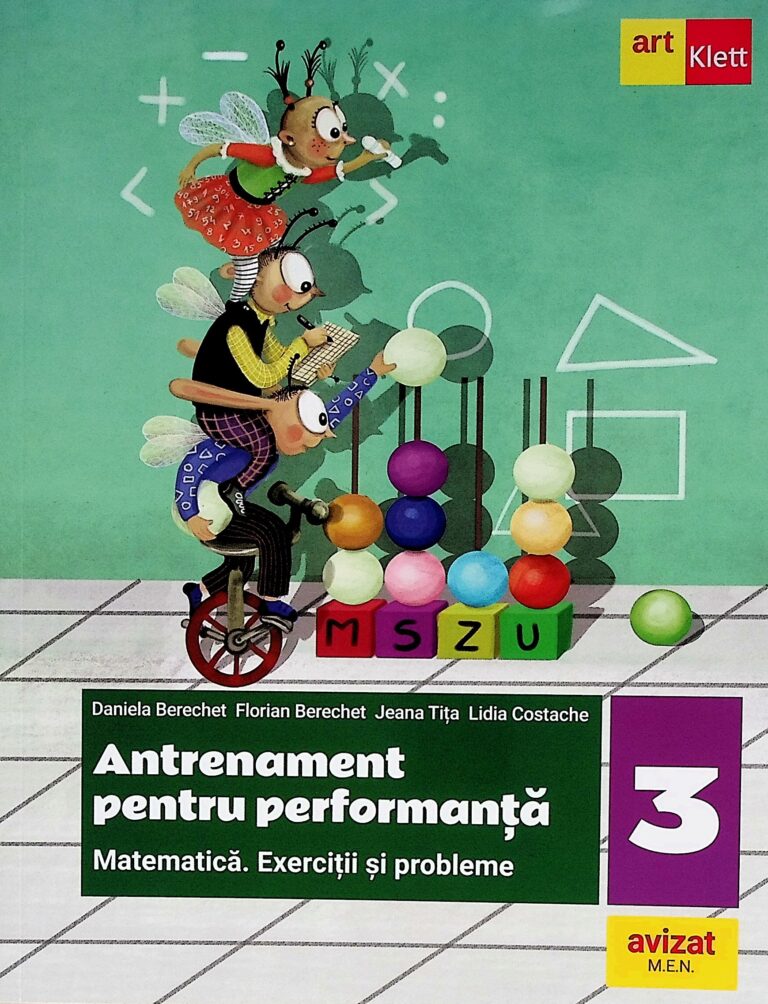 Antrenament pentru performanta, clasa a III-a. Matematica. Exercitii si probleme
