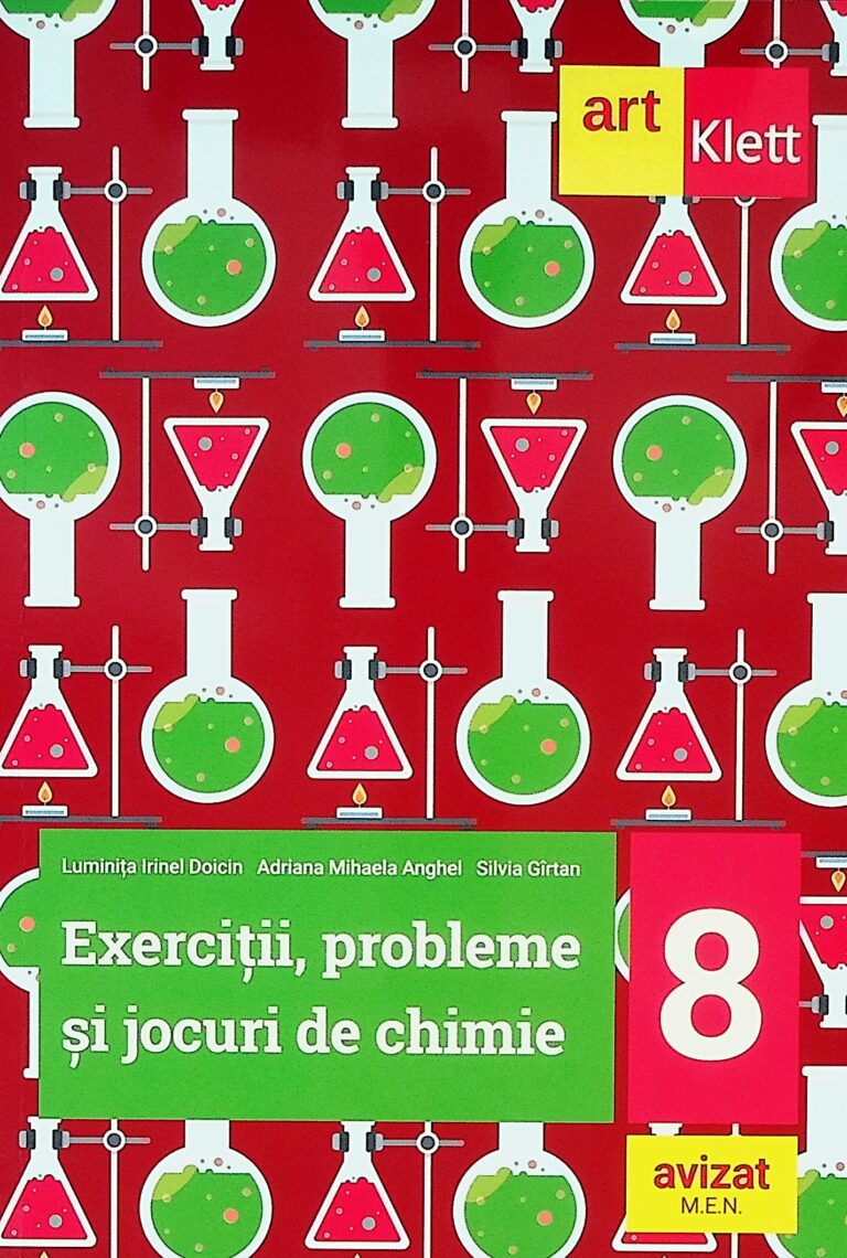 Exercitii, probleme si jocuri de chimie, clasa a VIII-a