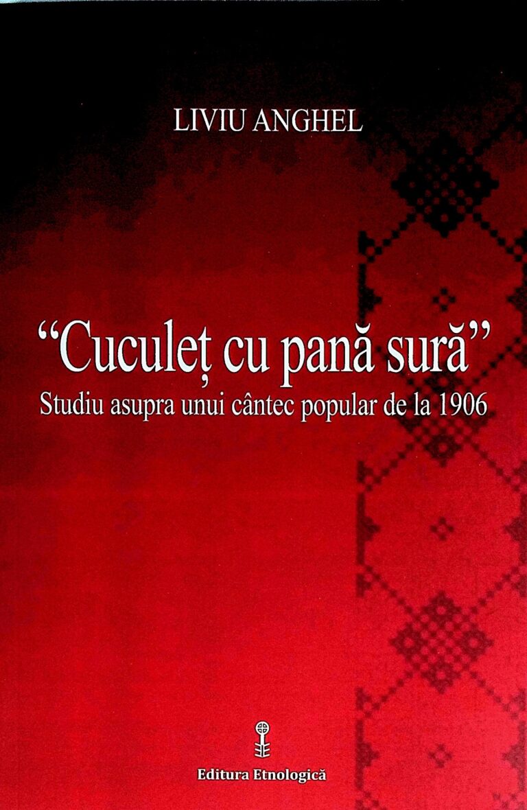 Cuculet cu pana sura. Studiu asupra unui cantec popular de la 1906