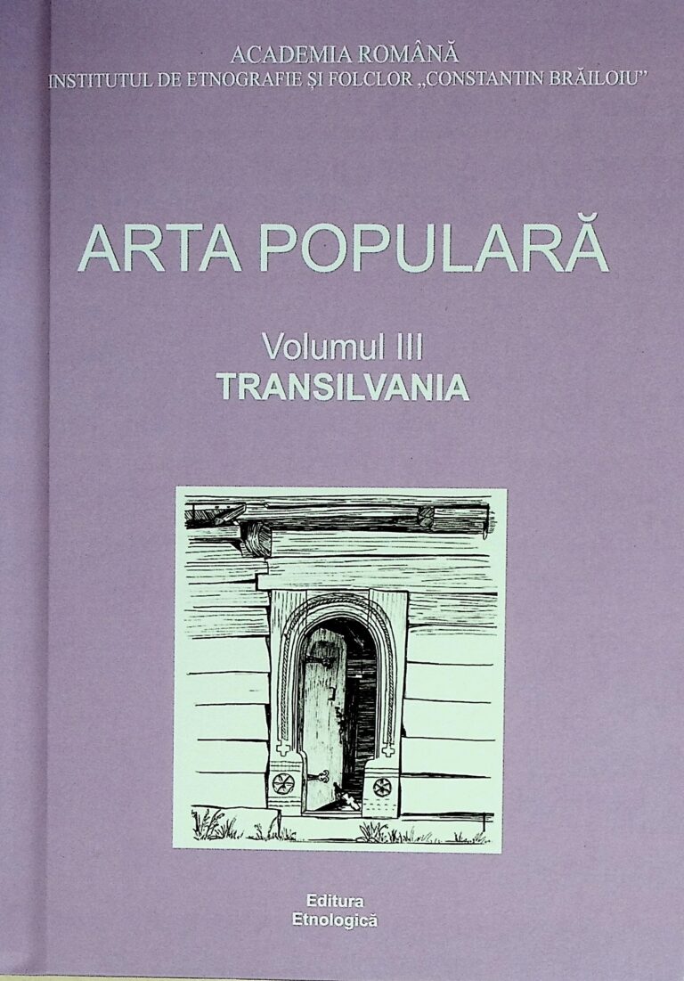 Arta populara, vol. III - Transilvania