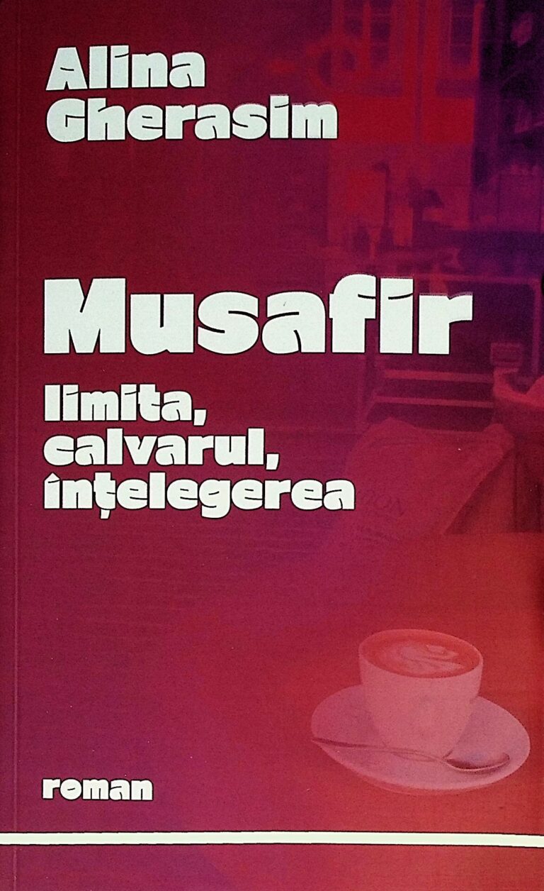 Musafir. limita, calvarul, intelegerea