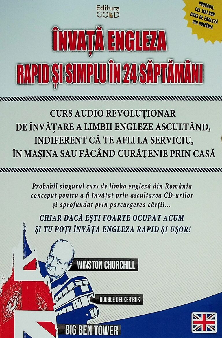 Invata engleza rapid si simplu in 24 de saptamani. Curs audio revolutionar de invatare a limbii engleze ascultand, indiferent ca te afli la serviciu, in masina sau facand curetenie prin casa