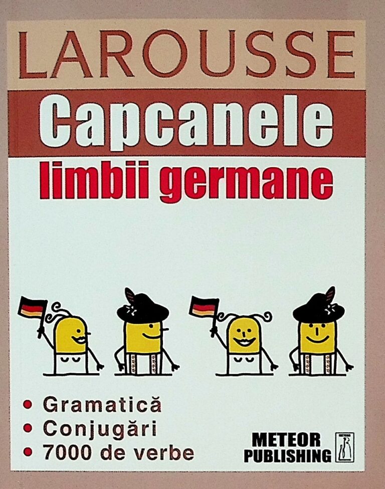 Capcanele limbii germane