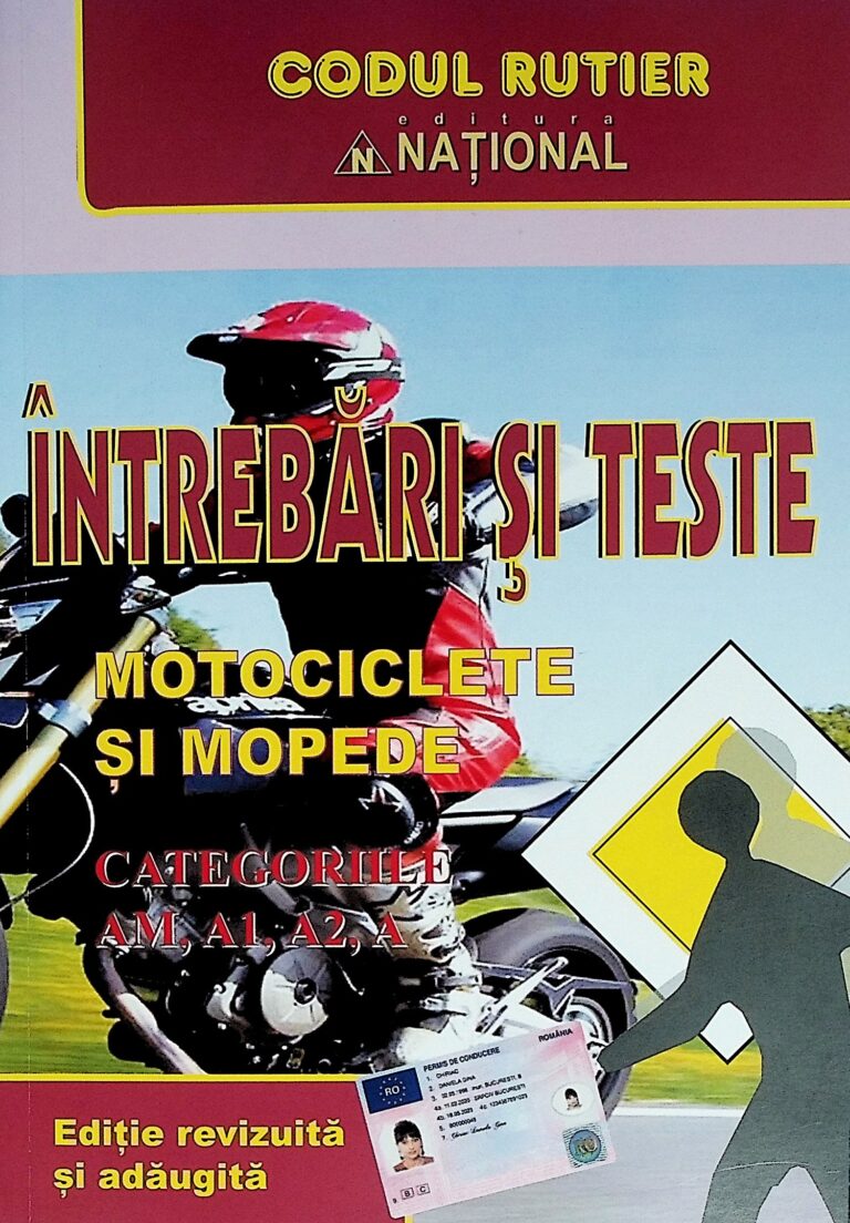 Intrebari si teste - Motociclete si mopede, categoriile AM, A1, A2, A