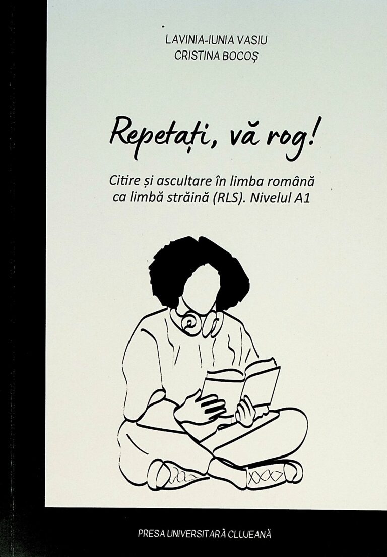 Repetati, va rog! Citire si ascultare in limba romana ca limba straina (RLS). Nivelul A1