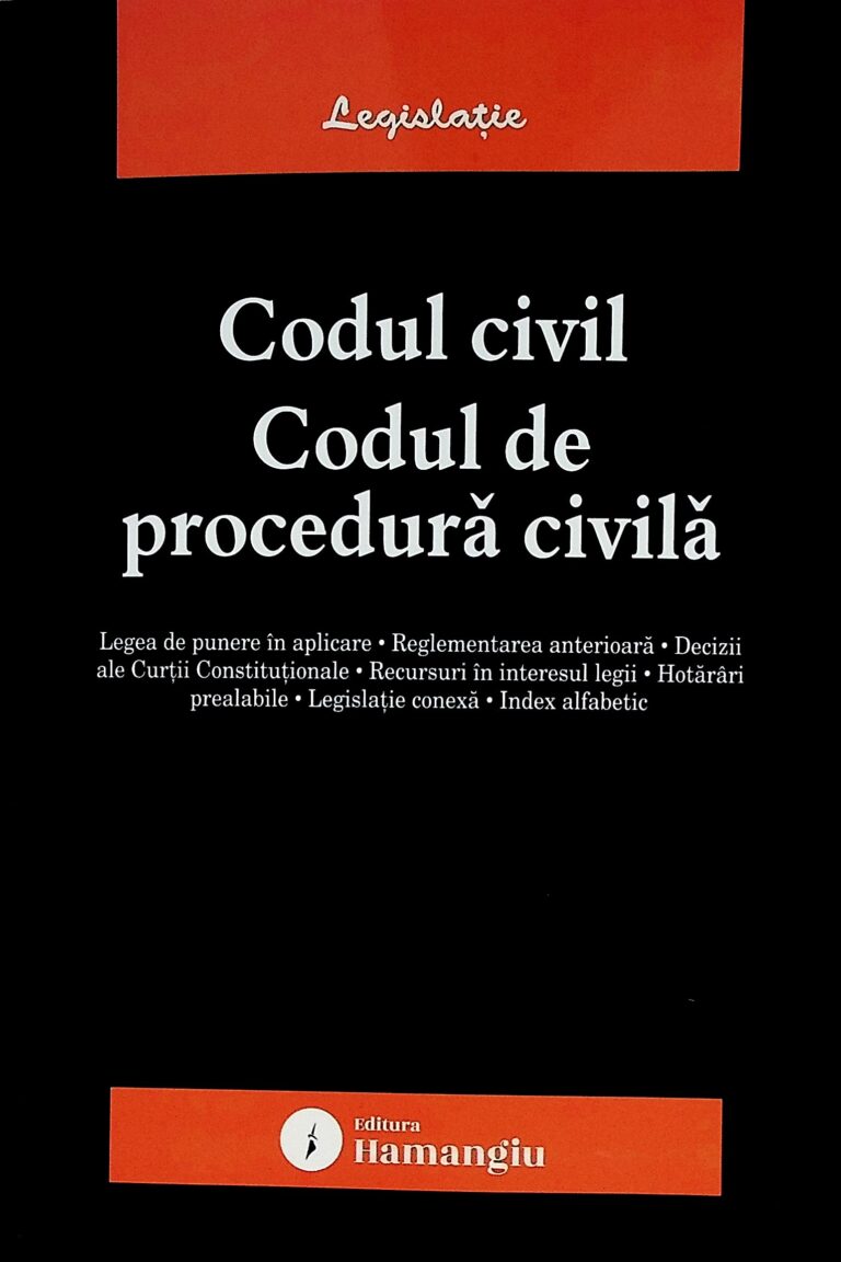 Codul civil. Codul de procedura civila