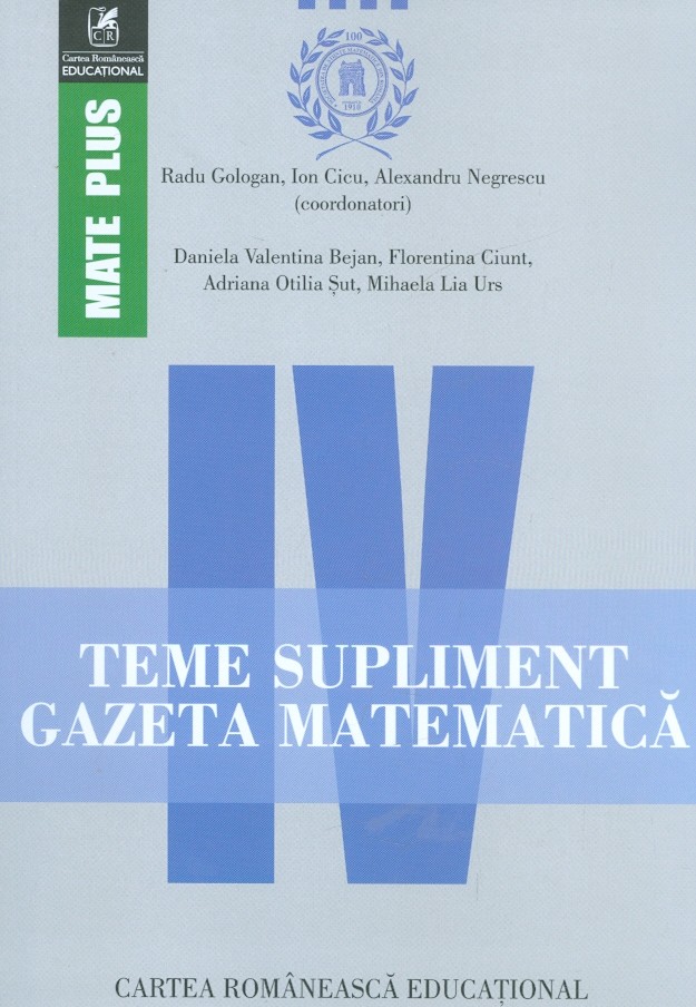 Teme supliment, clasa a IV-a - Gazeta matematica (2012-2015)