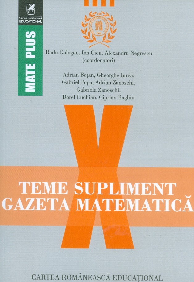 Teme supliment, clasa a X-a - Gazeta matematica (2012-2016)