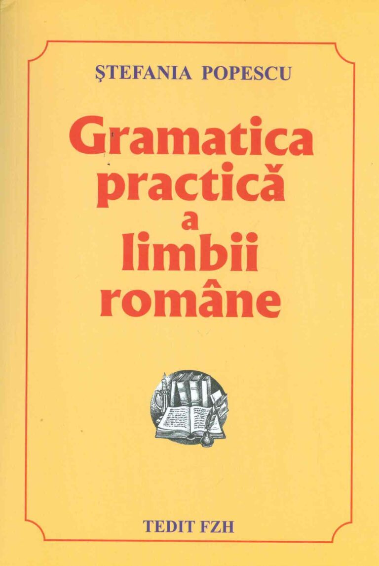 Gramatica practica a limbii romane