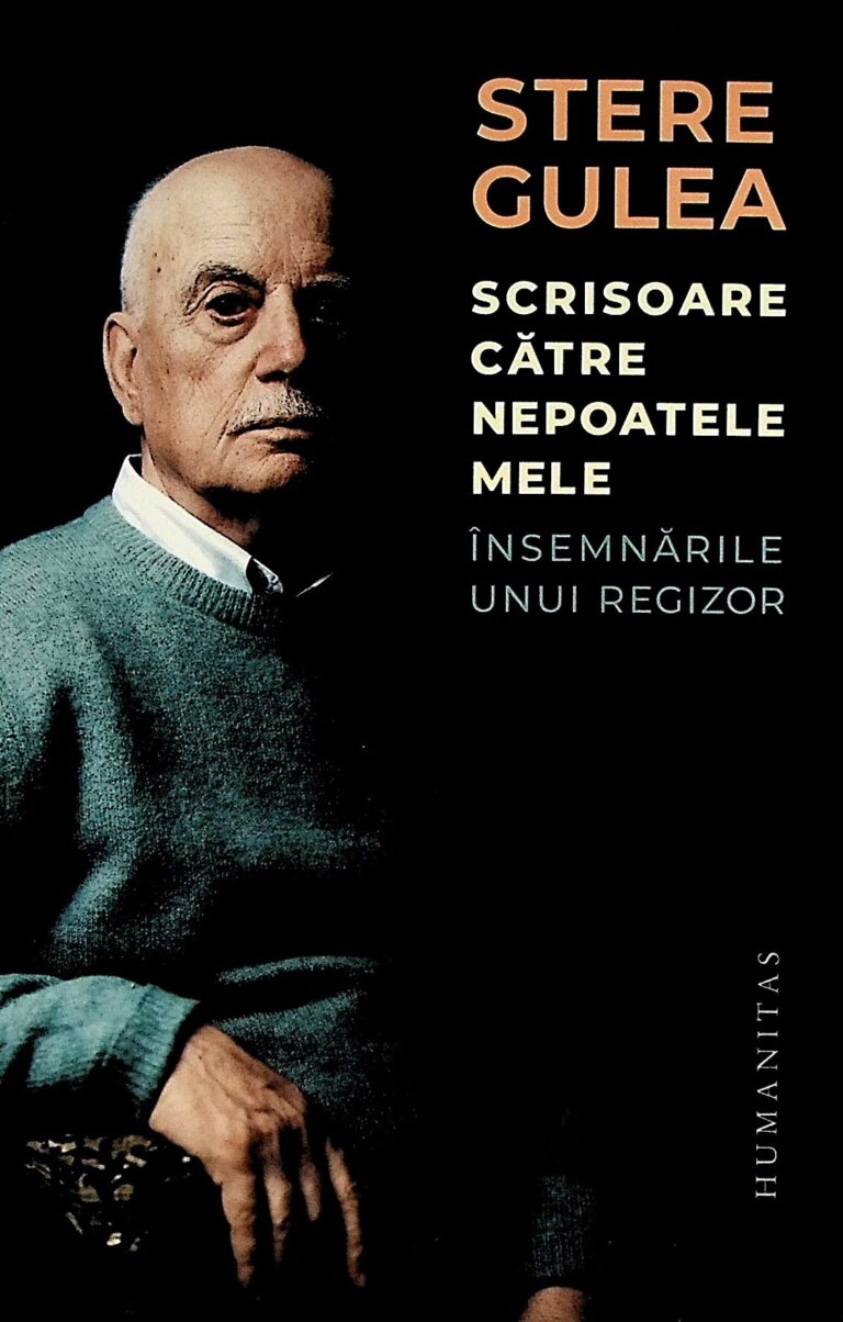 Scrisoare catre nepoatele mele. Insemnarile unui regizor