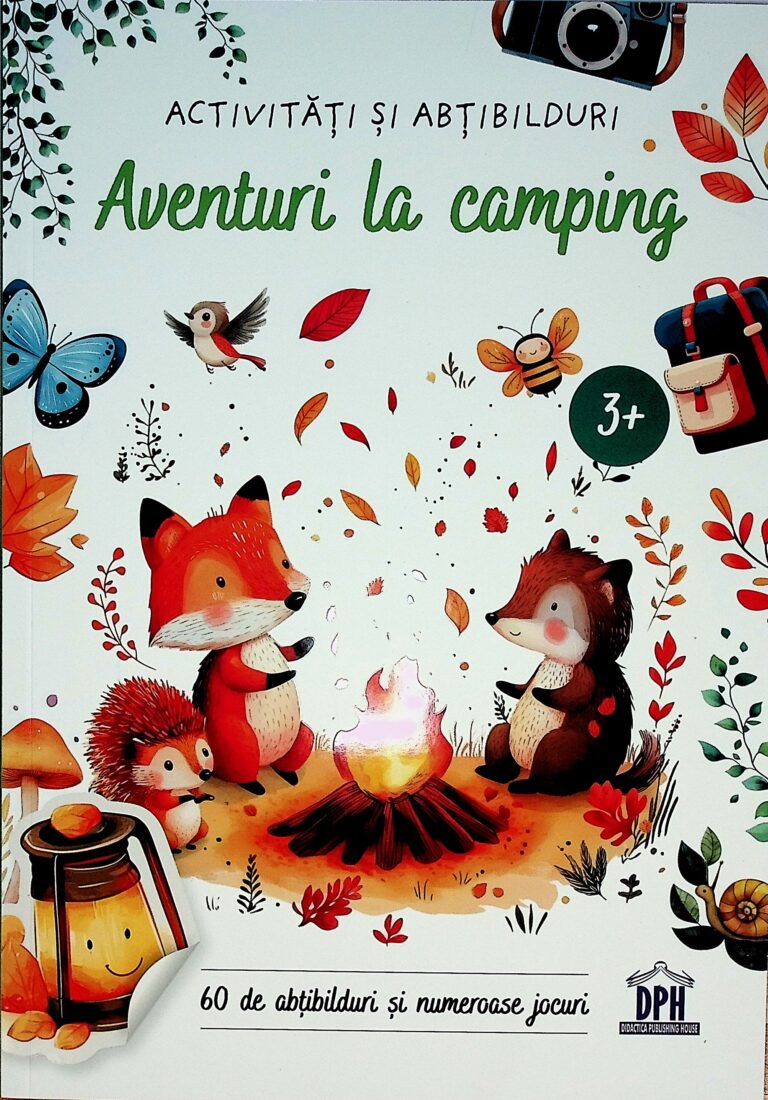 Aventuri la camping. Activitati si abtibilduri