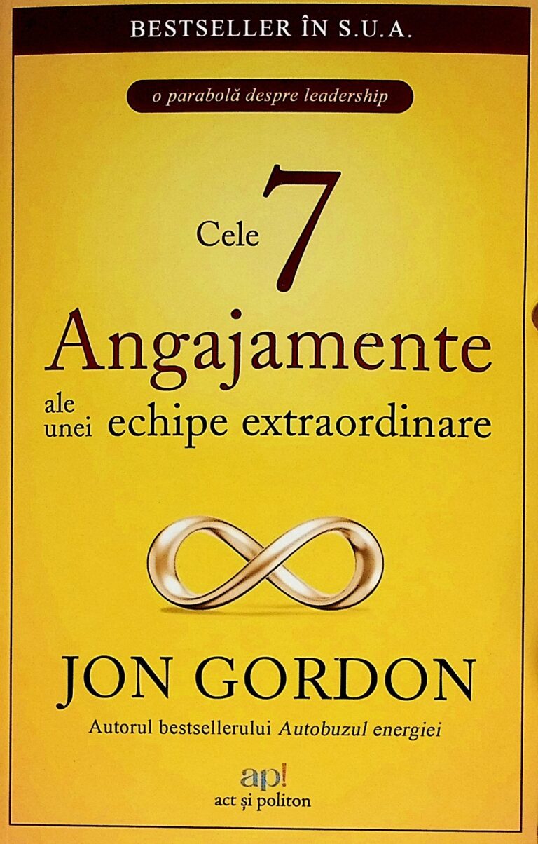 Cele 7 angajamente ale unei echipe extraordinare