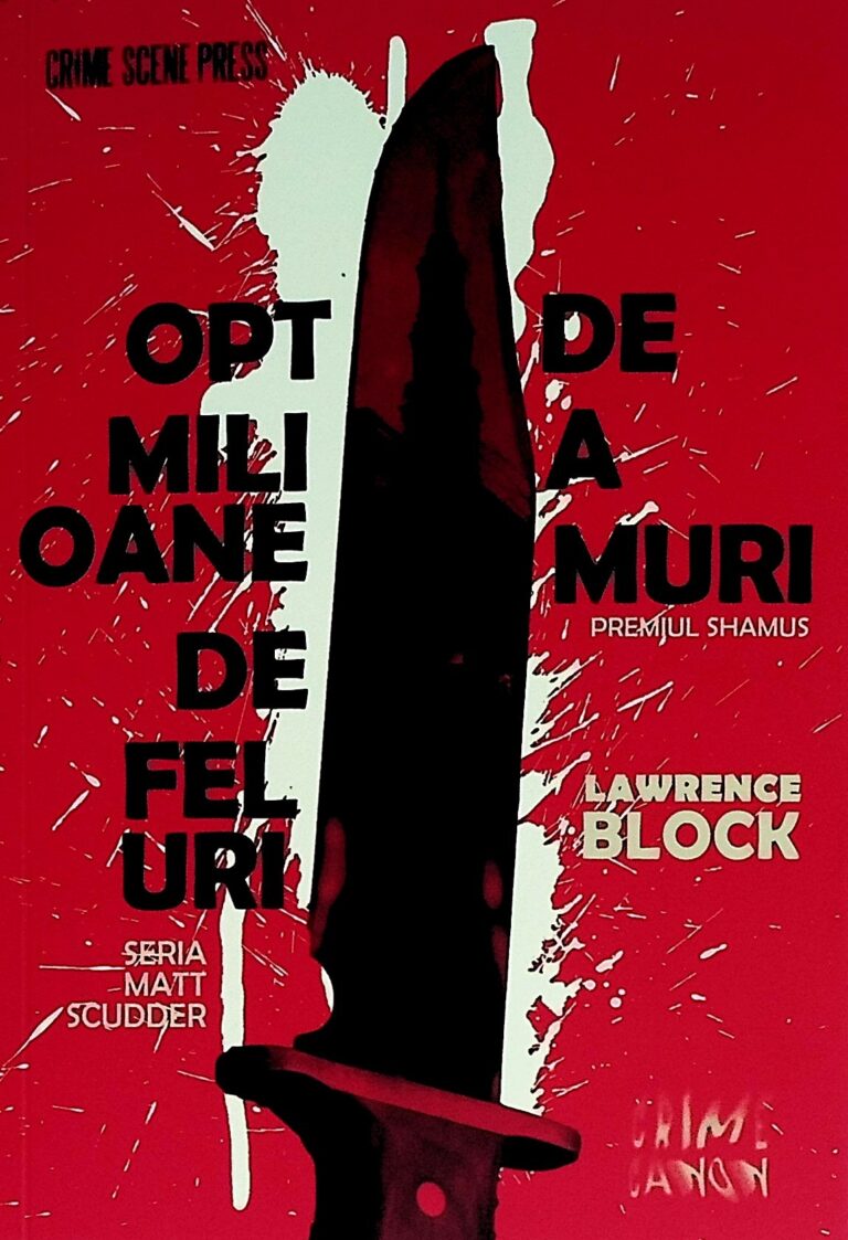 Opt milioane de feluri de a muri