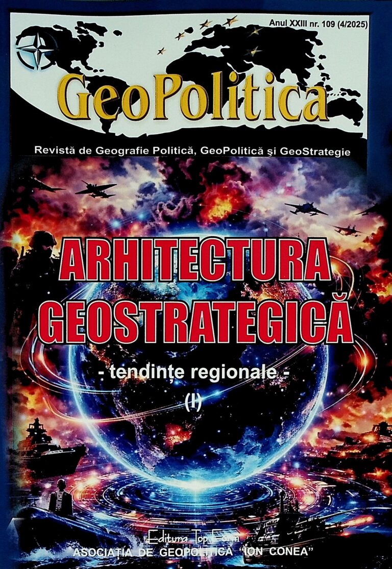 Revista de Geografie Politica, GeoPolitica si geoStrategie, nr. 109 - Arhitectura geostrategica
