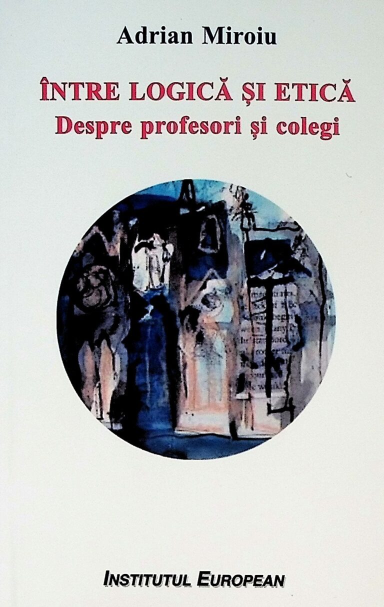 Intre logica si etica. Despre profesori si colegi