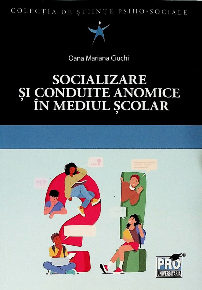 Socializare si conduite anomice in mediul scolar