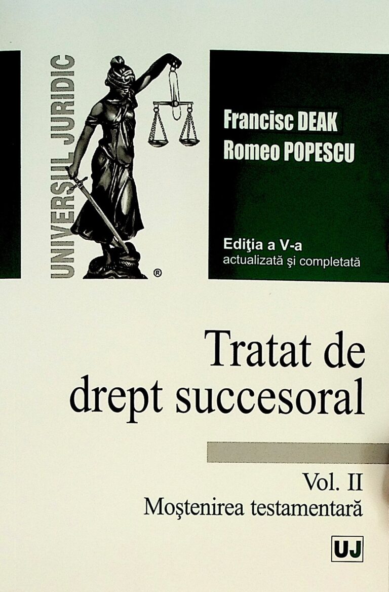 Tratat de drept succesoral, vol. II - Mostenirea testamentara