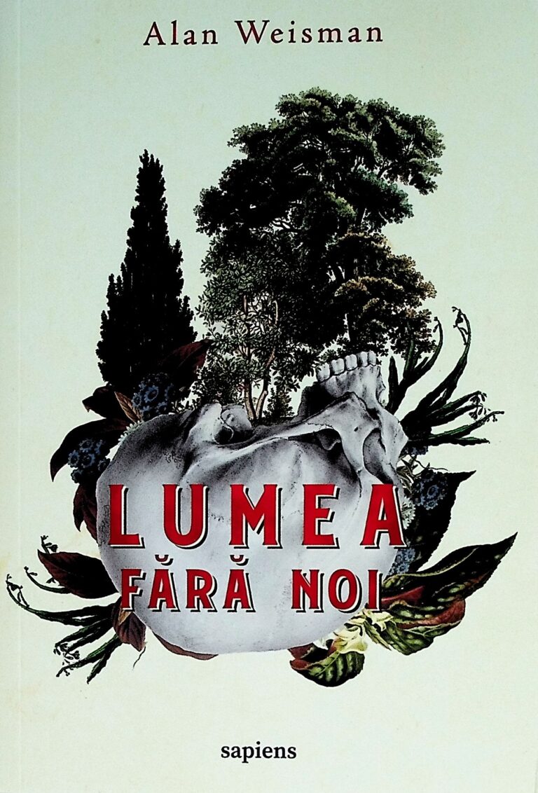 Lumea fara noi