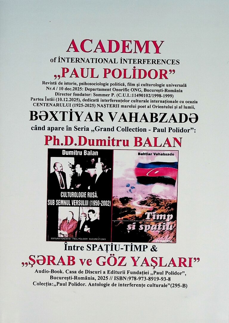 Academy of International Interferences, Paul Polidor. Revista de istorie, psihosociologie politica, film si culturologie universala, nr. IV/10 dec. 2025 cu CD-Rom