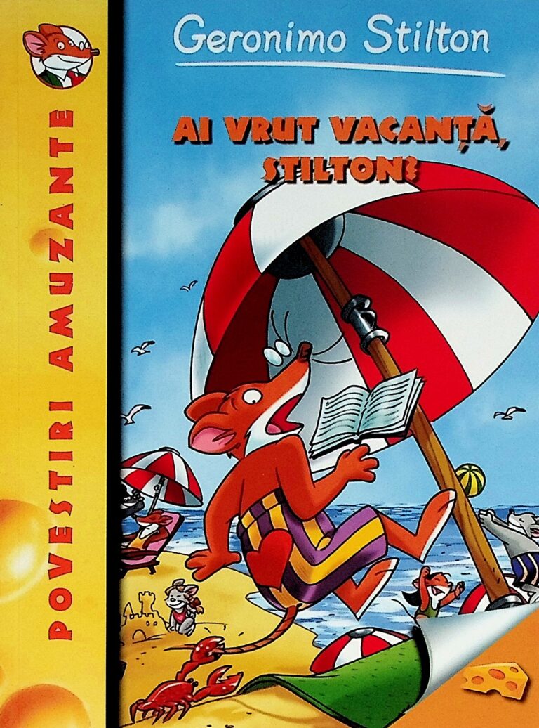 Ai vrut vacanta, Stilton?
