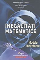 Inegalitati matematice - Modele inovatoare