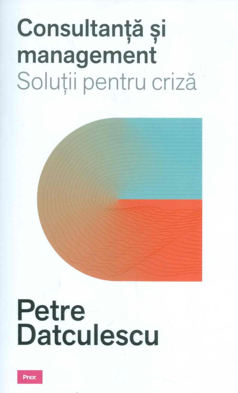 Consultanta si management. Solutii pentru criza