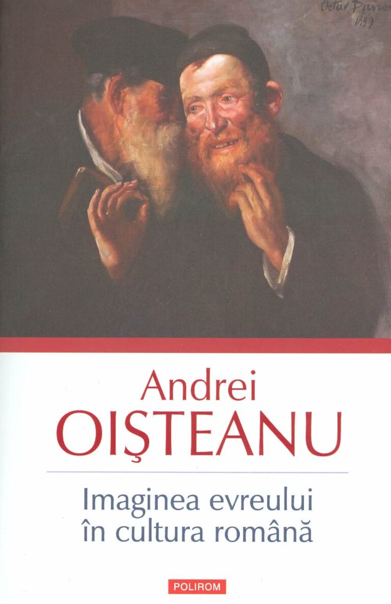 Imaginea evreului in cultura romana: studiu de imagologie in context est-central-european